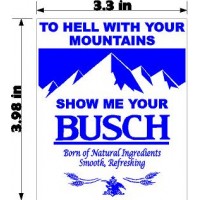 SHOW ME YOUR BUSCH
